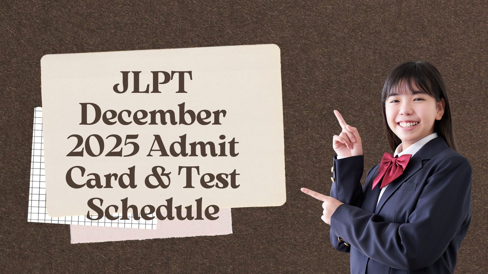 JLPT December 2025 Admit Card & Test Schedule: Download Link & Dates